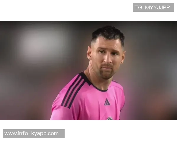 小马哥助力球队防守升级梅西伪九角色继续引领进攻新局面